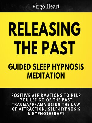 cover image of Releasing the Past Guided Sleep Hypnosis Meditation